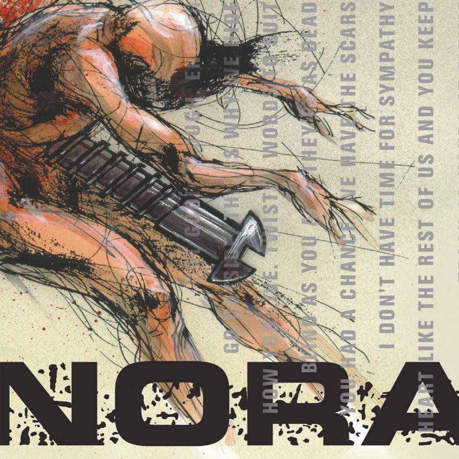 NORA - Kill You For A Dollar