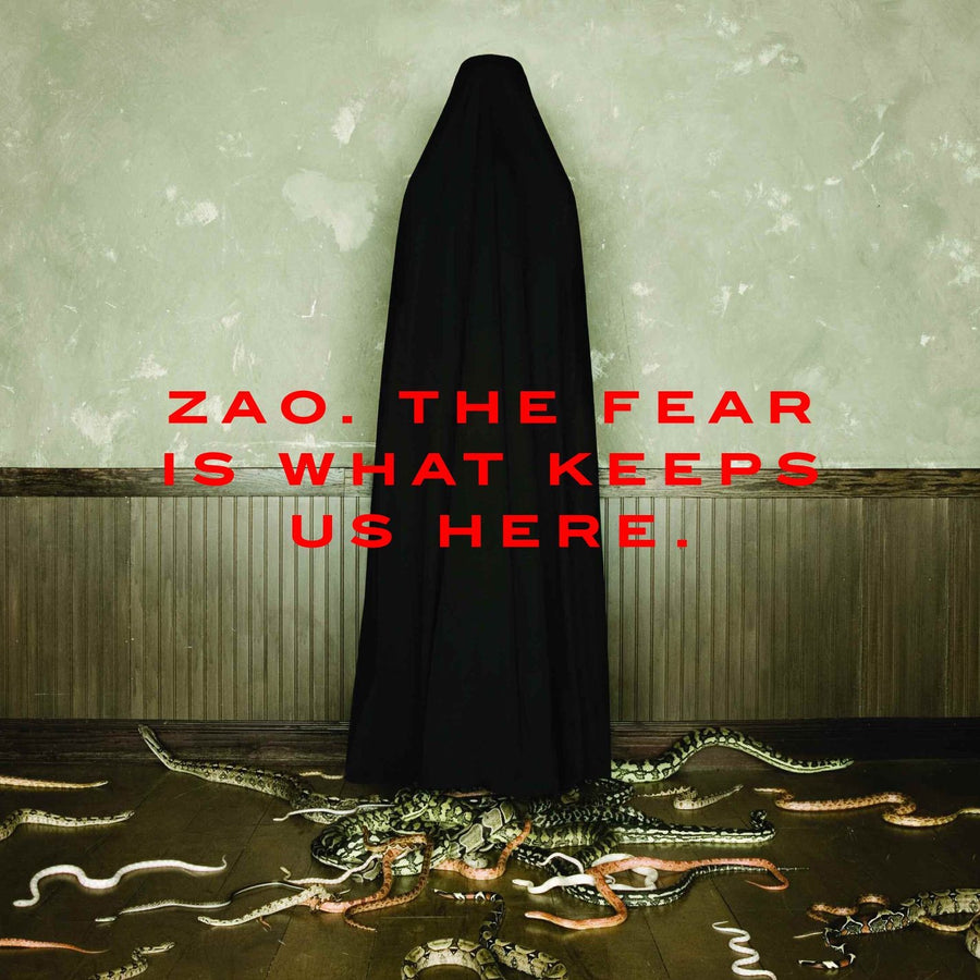 ZAO - The Fear Is What Keeps Us Here