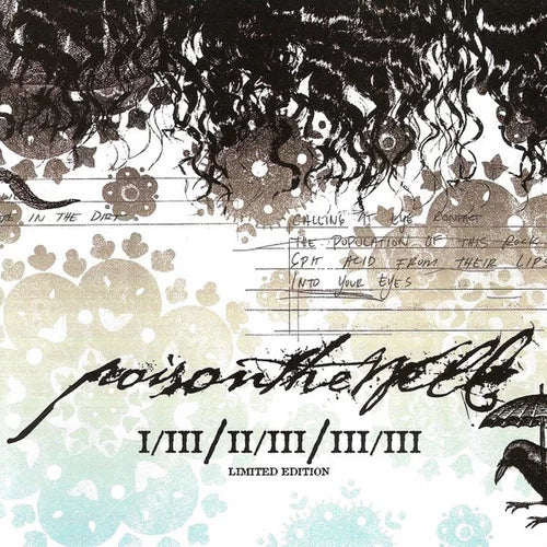 Poison The Well - I/III II/III III/III