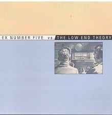 Exnumberfive & The Low End Theory - Exnumberfive vs. The Low End Theory