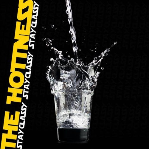 The Hotness - Stay Classy